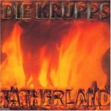 Fatherland von die Krupps | CD | Zustand akzeptabel - Bild 1 von 2