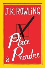 Une place à prendre de J. K. Rowling | Livre | état très bon