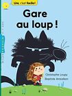 Gare Au Loup! By Loupy, Christophe Paperback / Softback Book The Fast Free