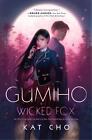 Gumiho (Wicked Fox), Kat Cho
