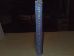 THE PRACTICE OF GROUP THERAPY S.R. SLAVSON 1ST ED. HARDCOVER MISSING DJ VF 1947 - Picture 1 of 11