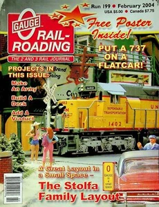 O Gauge Railroading Magazine Run 199 February 2004 Great layout in small space - Picture 1 of 2