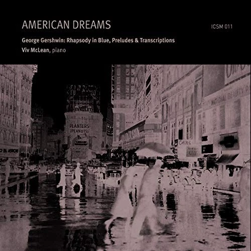 George Gershwin: American Dreams: Rhapsody in Blue, Preludes & Transcriptions - Image 1 of 1
