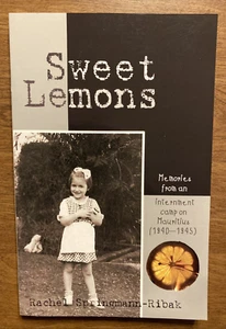 Sweet Lemons - Internment Camp Memories on Mauritius (1940-1945) WWII Holocaust - Imagen 1 de 16