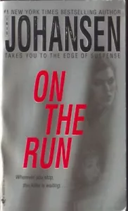 ON THE RUN ~ Iris Johansen ~ 2006 PB FP - Bild 1 von 1