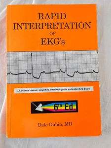 Rapid interpretation of EKGs Dale Dubin 2000 Paperback Sixth Edition 6th Book - Picture 1 of 8