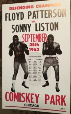 1962 60S FLOYD PATTERSON VS. SONNY LISTON BOXING POSTER COMISKEY PARK CHICAGO U - Image 1 of 2