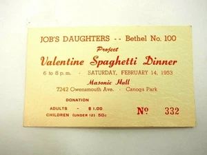 Job's Daughters Bethel No.100 Valentine Spaghetti Dinner Ticket 14.02.1953 - Bild 1 von 7