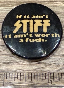 STIFF RECORDS IF IT AIN'T STIFF IT AIN'T PROMO PINBACK BUTTON VINTAGE BADGE - Picture 1 of 3