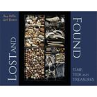 Lost and Found: Time, Tide and Treasures - Hardback NEW  28/05/2020