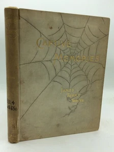 CAPTIVE MEMORIES - James Terry White - 1897 1st ed - vintage poetry - Picture 1 of 4