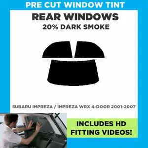 Pre Cut Tint For Subaru Impreza / Impreza WRX 4-door 2001-07 - 20% Dark Rear - Picture 1 of 6