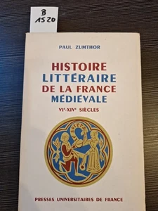 HISTOIRE LITTERAIRE DE LA FRANCE MEDIEVALE VI - XIV SIECLES ZUMTHOR PAUL 1954 - Picture 1 of 6
