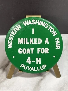 Vintage Western Washington Fair I Milked A Goat For 4HPinback Button HS29c - Picture 1 of 2