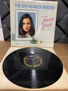THE RAY CHARLES SINGERS ~ FOREVER YOURS * LONGINES SYMPHONETTE SOCIETY * VINYL - Picture 1 of 3