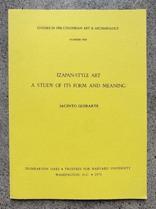 Izapan-Style Art – Jacinto Quirarte (1973, Dumbarton Oaks, No. 10) Tarn Library - Picture 1 of 5