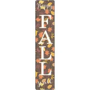 Happy Fall Yall Leaves 3"x12" metal street sign plaque Home Door Garage Wall - Picture 1 of 1