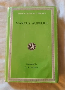 Marcus Aurelius (Loeb Classical Library) Hardcover C.R. Haines - Picture 1 of 19