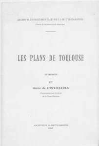 Anne de FONT-REAULX, Les Plans de Toulouse (1965) - Imagen 1 de 4