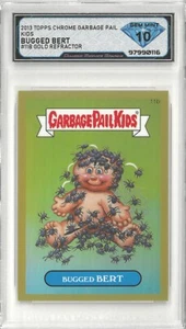 2013 Chrome Garbage Pail Kids BUGGED BERT #11B Gold Refractor 💎 DSG 10 Gem Mint - Picture 1 of 2