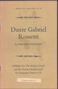 Dante Gabriel Rossetti by Oswald Doughty Writers & Their Work #85 Near Fine! - Bild 1 von 1