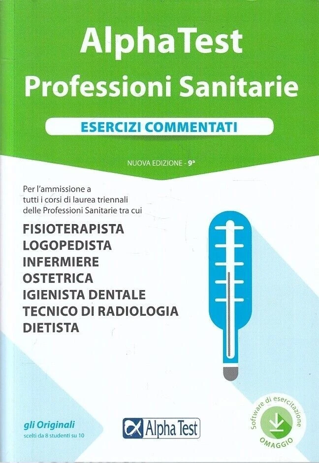 ALPHA TEST PROFESSIONI SANITARIE ESERCIZI COMMENTATI - Immagine 1 di 1