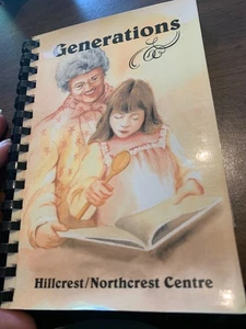 Generations Hillcrest /North Crest Centre Cookbook - Imagen 1 de 3