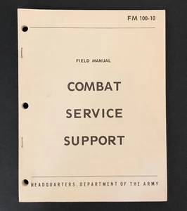 Libro de entrenamiento de colección 1976 Army Combat Service Support FM 100-10 - Imagen 1 de 9