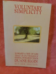 Voluntary Simplicity by Duane Elgin Paperback Book Fast Free Shipping - Picture 1 of 8