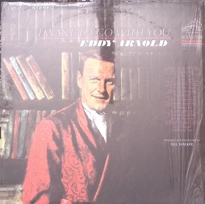 EDDY ARNOLD  I WANT TO GO WITH YOU  RCA VICTOR  VINYL LP 229-23 - Image 1 of 4