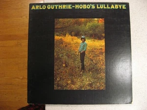 Arlo Guthrie Hobo's Lullaby Vinyl LP Reprise Records 1972 MS 2060 - Foto 1 di 10