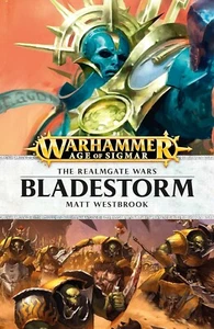 Warhammer Age of Sigmar - Bladestorm The Realmgate Wars Soft Cover New - Picture 1 of 5
