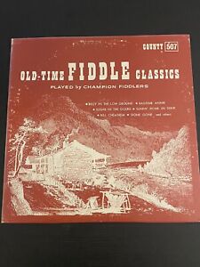 LP vinyl record OLD TIME FIDDLE CLASSICS county 507 EX/VG