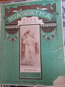 HIAWATHA SONG-N Moret/J O'Dea-1903 Whitney-Warner-AMELIA STONE Singer Cover - Picture 1 of 7