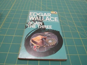 AGAIN THE THREE  BY EDGAR WALLACE  (1968) PAN UK PULP ERA CRIME CLASSIC - Picture 1 of 3