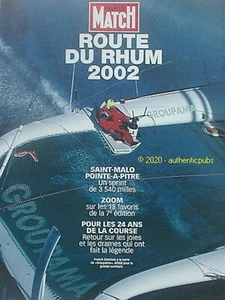 PARIS MATCH FASCICULE ROUTE DU RHUM 2002 SAINT MALO POINTE A PITRE VOILE PEYRON - Imagen 1 de 3