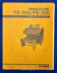 Original Yamaha FS-500 300 Electone Organ Service Manual - Picture 1 of 1