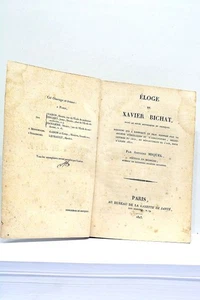LIVRE ANCIEN ÉLOGE BICHAT MIQUEL INTÉRESSANTE BIOGRAPHIE PHYSIOLOGISTE EO 1823 - Picture 1 of 3