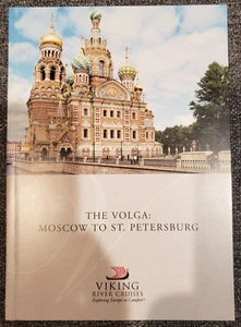 Vintage THE VOLGA: MOSCOW TO St. PETERSBURG - Viking River Cruises Guide - Picture 1 of 3