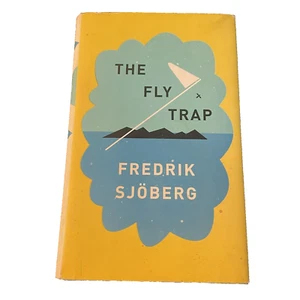 The Fly Trap Fredrik Sjoberg Hardcover Memoir Sweden Nature Biography - Picture 1 of 14