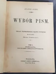 1901 | WYBOR PISM Tom 1 Juliusz Zeyer Polish book polska ksiazka Hardcover - Imagen 1 de 6