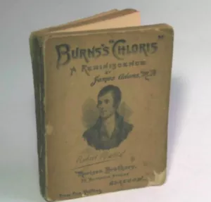 Burns's Chloris~ A Remniscence |~James Adams 1893 ~Aus Seller~Fast n Free - Picture 1 of 7