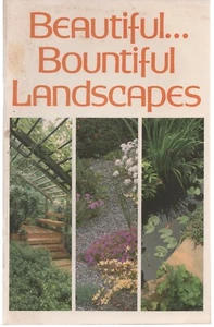 Beautiful... Bountiful Landscapes, Editors of Organic Gardening Magazine 1986 - Picture 1 of 1