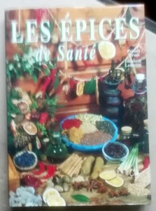 Les épices de santé Elizabeth LEMOINE éd Molière 2002 - Picture 1 of 4
