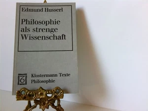 Philosophie als strenge Wissenschaft (Klostermann Texte Philosophie) Edmund Huss - Bild 1 von 1