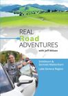 Real Road Adventures: Schilthorn & Zermatt-Matterhorn / Lake Geneva Region (DVD)