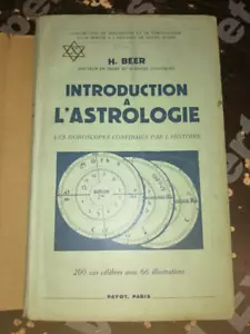 ASTROLOGIE INTRODUCTION A L'ASTROLOGIE HOROSCOPES CONFIMES BEER PAYOT 1939 - Picture 1 of 3
