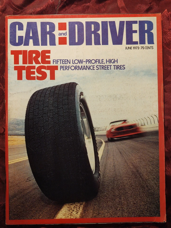 CAR and DRIVER June 1973 TIRES Mercedes-Benz 450SLC Alfa Romeo Foto 1 de 1