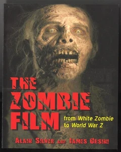 The Zombie Film: From White Zombie to World War Z, History, Posters, Stills - Bild 1 von 5