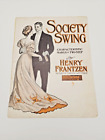 1906 "Society Swing" march and two-step composed by Henry Frantzen FBH Aviland